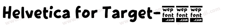 Helvetica for Target字体转换